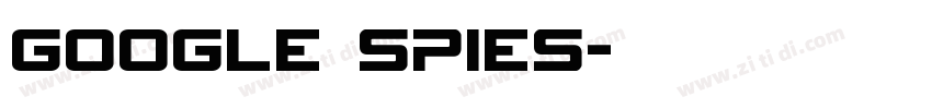 Google spies字体转换